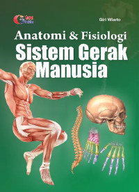 Image of Anatomi dan Fisiologi Sistem Gerak Manusia