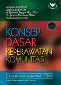 Image of Konsep Dasar Keperawatan Komunitas