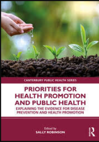 Image of Canterbury Public Health Series: Priority for health promotion and publich health explaining the evidence for disease and prevention and health promotion