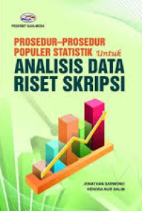 Image of Prosedur-prosedur Populer Statistik untuk Analisis Data Riset Skripsi