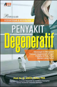 Image of Buku Ajar Kedokteran dan Kesehatan Penyakit Degeneratif