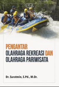 Image of Pengantar Olahraga Rekreasi dan Olahraga Pariwisata
