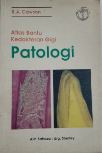 Image of Atlas bantu kedokteran gigi: patologi