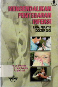 Image of Mengendalikan Penyebaran Infeksi Pada Praktik Dokter Gigi