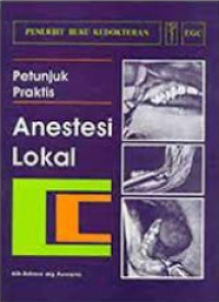 Image of Petunjuk Praktis Anastesi Lokal (Atlas of Local Anaethesia Dentistry)