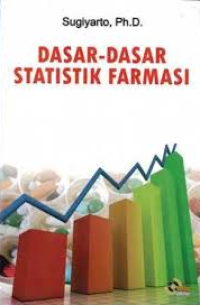 Image of Dasar Dasar Statistik Farmasi