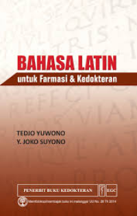 Image of Bahasa Latin untuk Farmasi dan Kedokteran