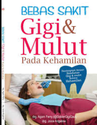 Image of Bebas Sakit Gigi dan Mulu pada Kehamilan