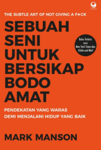 Image of Sebuah Seni untuk Bersikap Bodo Amat