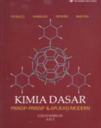 Image of Kimia Dasar: prinsip-prinsip dan aplikasi modern jilid dua