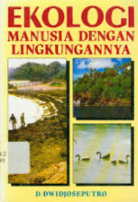 Image of Ekologi Manusia Dengan Lingkungannya
