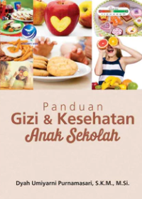 Image of Panduan Gizi dan Kesehatan Anak Sekolah
