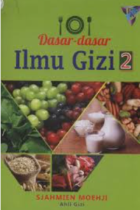 Image of Dasar-dasar Ilmu Gizi Buku Jilid 2