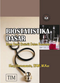 Image of Biostatistika Dasar: dasar-dasar statistik dalam kesehatan