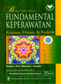 Image of Buku Saku Klinis Fundamental Keperawatan: konsep, proses dan praktik = Clinical Handbook for Fundamentals of Nursing: concepts, process, and practice