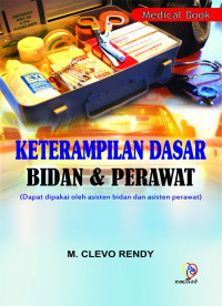 Image of Keterampilan Dasar Bidan dan Perawat