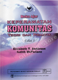 Image of Buku Ajar Keperawatan Komunitas: teori dan praktek = Community sas Partner: theory and practice in nursing