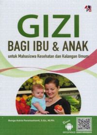 Image of Gizi Bagi Ibu dan Anak untuk Mahasiswa Kesehatan dan Kalangan Umum