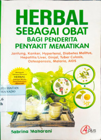 Image of Herbal Sebagai Obat Bagi Penderita Penyakit Mematikan
