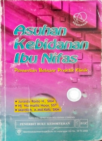 Image of Asuhan Kebidanan Ibu Nifas: penuntun belajar praktik klinik