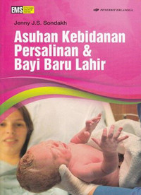 Image of Asuhan Kebidanan Persalinan dan Bayi Baru Lahir