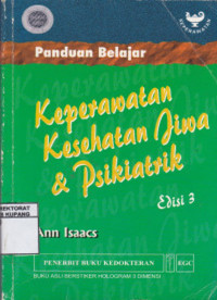 Image of Panduan Belajar Keperawtan Kesehatan Jiwa dan Psikiatirk = Mental Health and Psychiatric Nursing