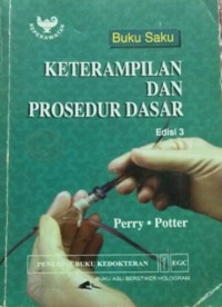 Image of Buku Saku Keterampilan dan Prosedur Dasar = Pocket Guide to Basic Skills and Procedures