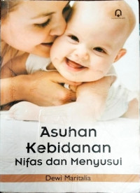 Image of Asuhan Kebidanan Nifas dan Menyusui