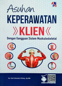 Image of Asuhan Keperawatan Klien dengan Gangguan Sistem Muskuloskeletal