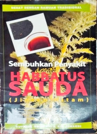 Image of Sembuhkan Penyakit Dengan Habbatussauda (Jinten Hitam)