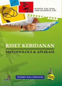 Image of Riset Kebidanan: metodologi dan aplikasi
