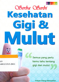 Image of Serba Serbi Kesehatan Gigi dan Mulut