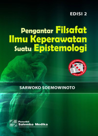 Image of Pengantar Filsafat Ilmu Keperawatan: suatu epistemologi