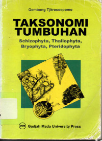 Image of Taksonomi Tumbuhan: schizophyta, thallophyta, bryophyta, pteridophyta